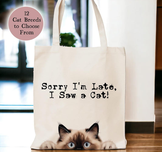 Sorry I'm Late, I Saw a Cat Tote Bag - 12 Breeds to Choose From - Bag for Cat Lovers - Peeping Cats - Cat Owner Gift - Natural Colour