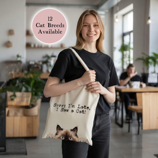 Sorry I'm Late, I Saw a Cat Tote Bag - 12 Breeds to Choose From - Bag for Cat Lovers - Peeping Cats - Cat Owner Gift - Natural Colour