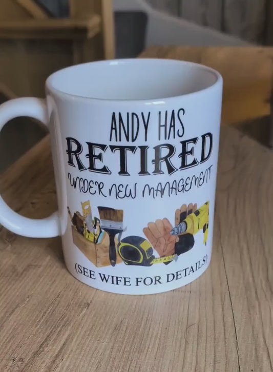 Personalised Retirement mug gift for males - Novelty retirement gift for a man - Under New Management - Retirement DIY - Male retirement mug